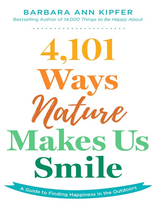 Cover image for 4,101 Ways Nature Makes Us Smile